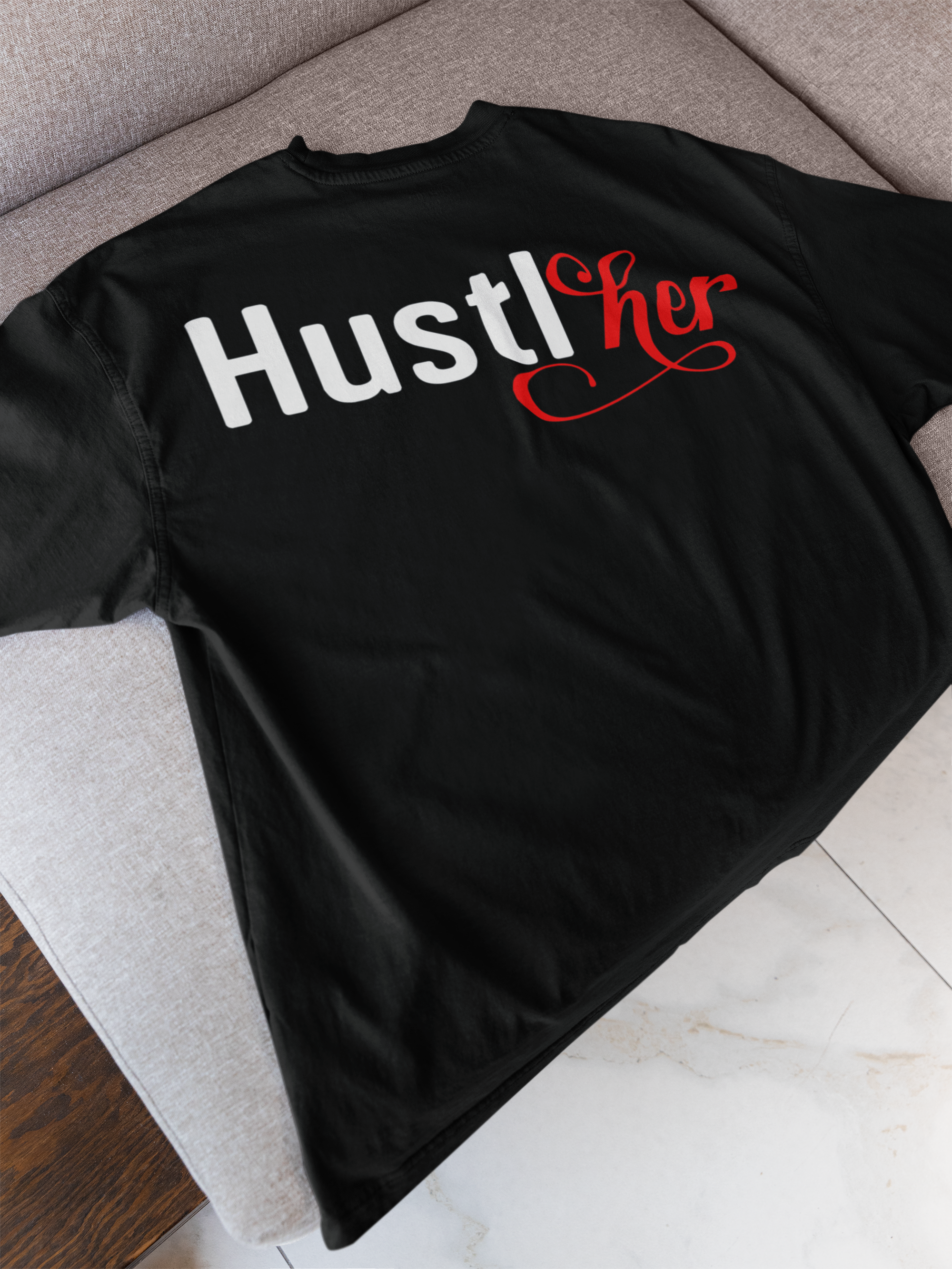 HustlHer T-Shirt - Women's Empowerment Graphic Tee | Eminence Clothing