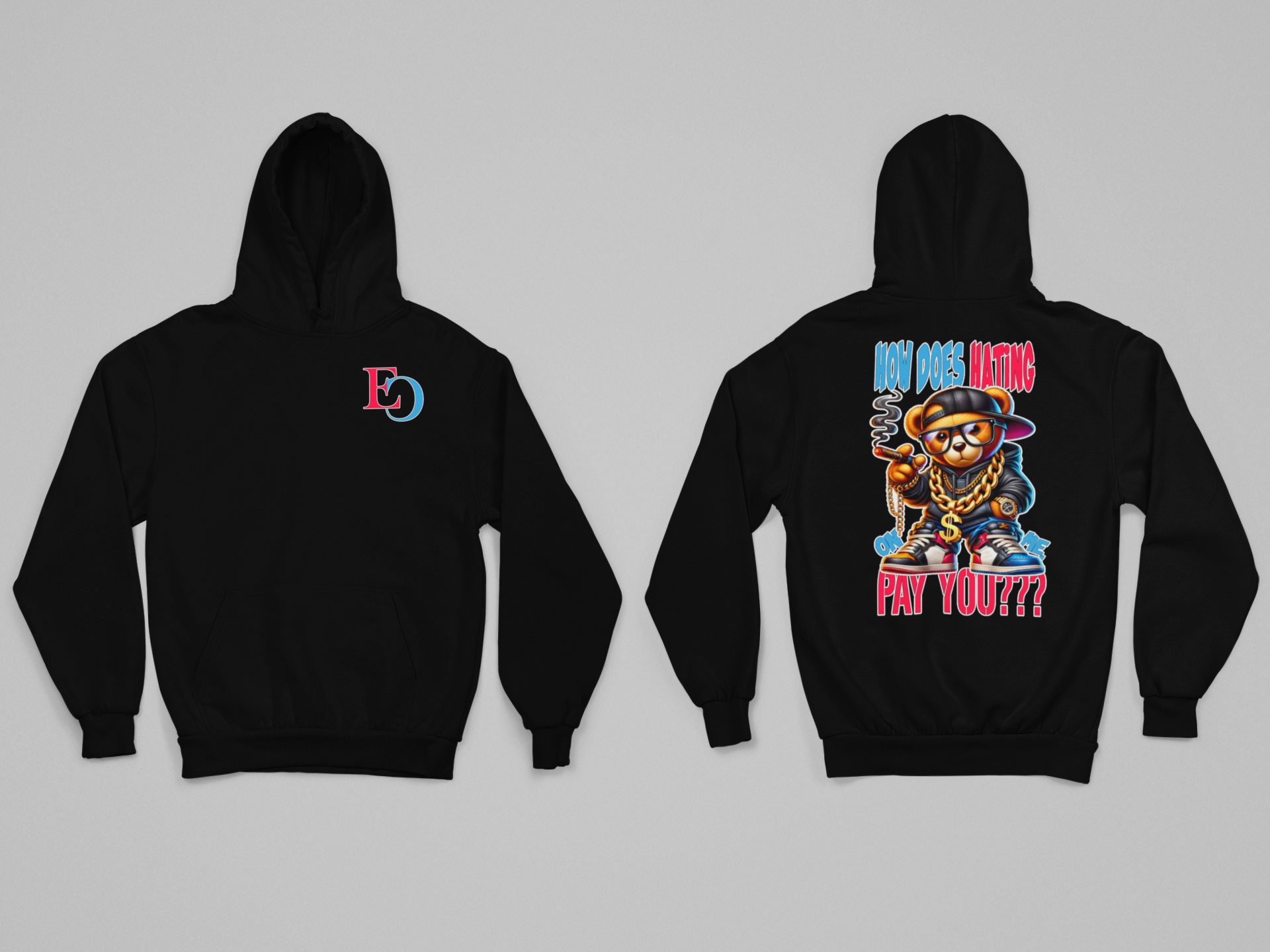 How Does Hating On Me Pay You? Hoodie - Eminence Clothing