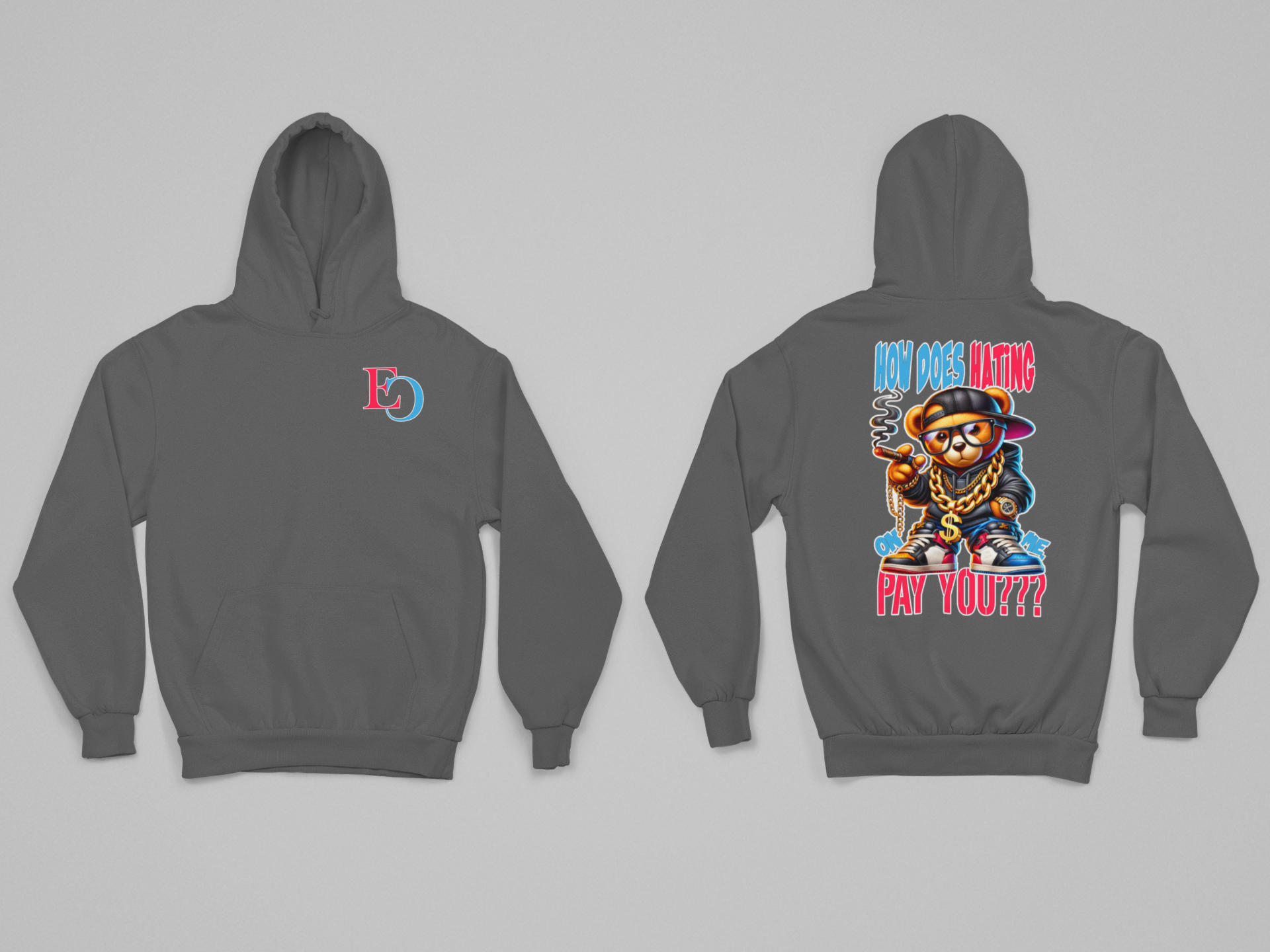 How Does Hating On Me Pay You? Hoodie - Eminence Clothing