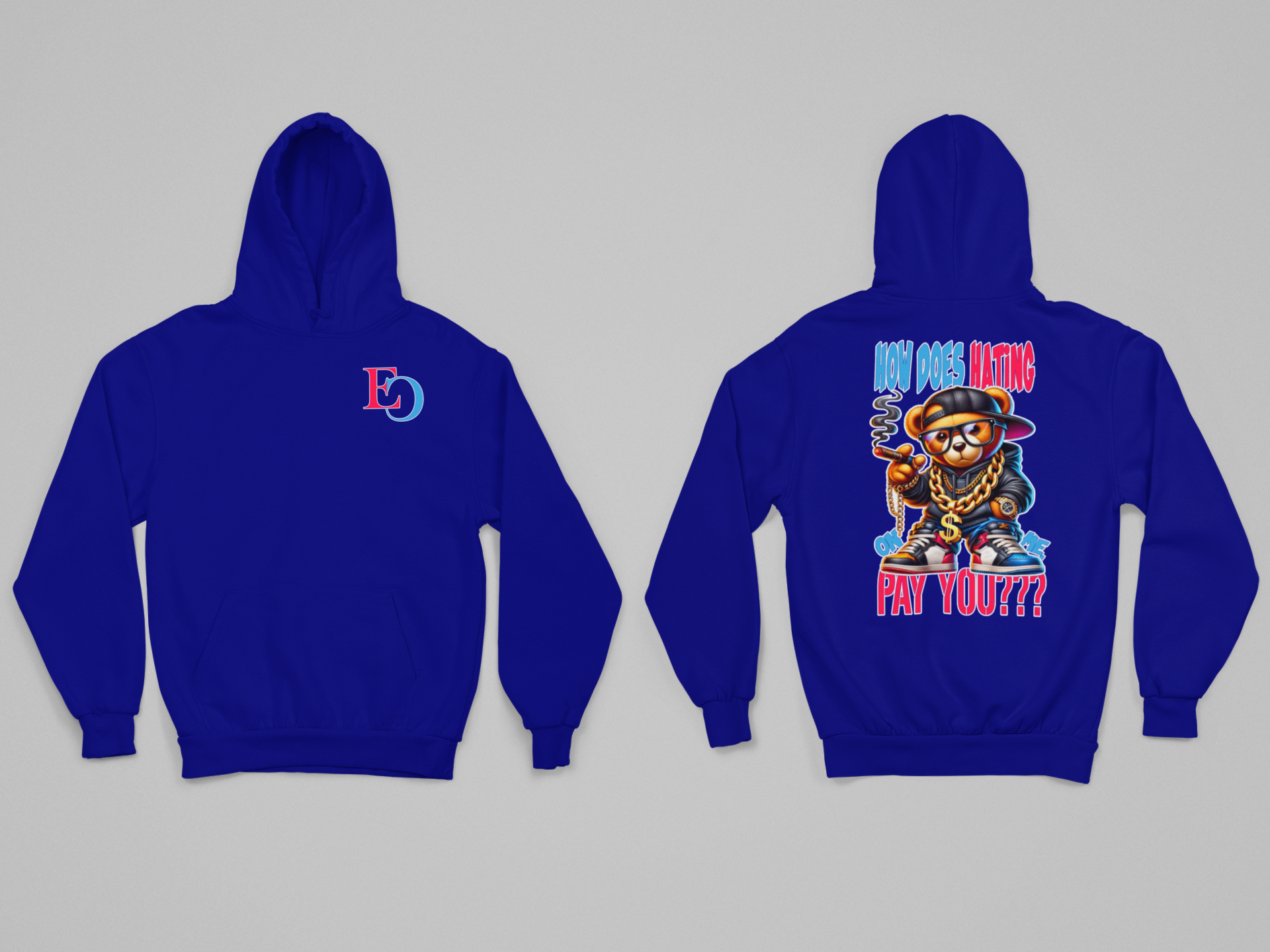 How Does Hating On Me Pay You? Hoodie - Eminence Clothing