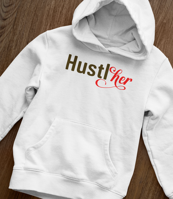 HustlHer Hoodie - Women's Empowerment Pullover | Eminence Clothing