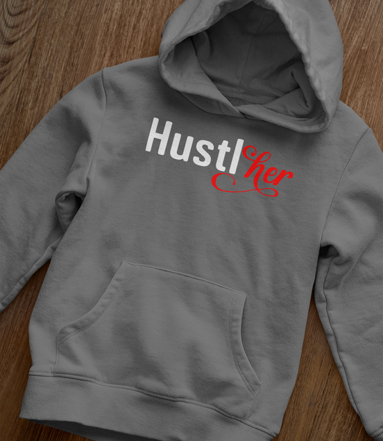 HustlHer Hoodie - Women's Empowerment Pullover | Eminence Clothing