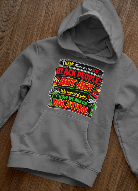 We On Vacation Hoodie