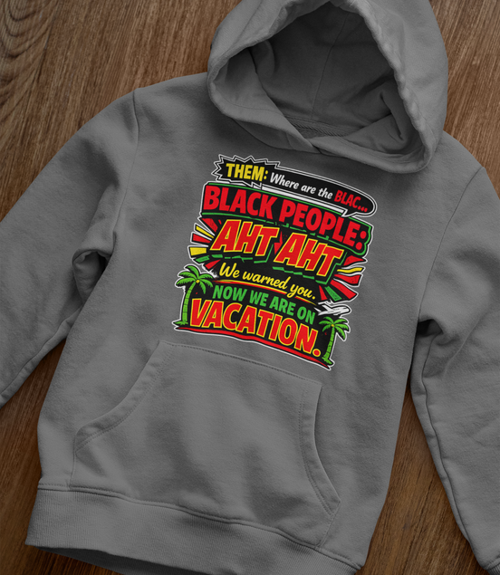 We On Vacation Hoodie