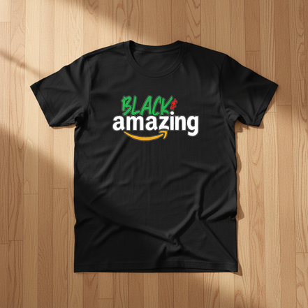 Black & Amazing Black T-Shirt