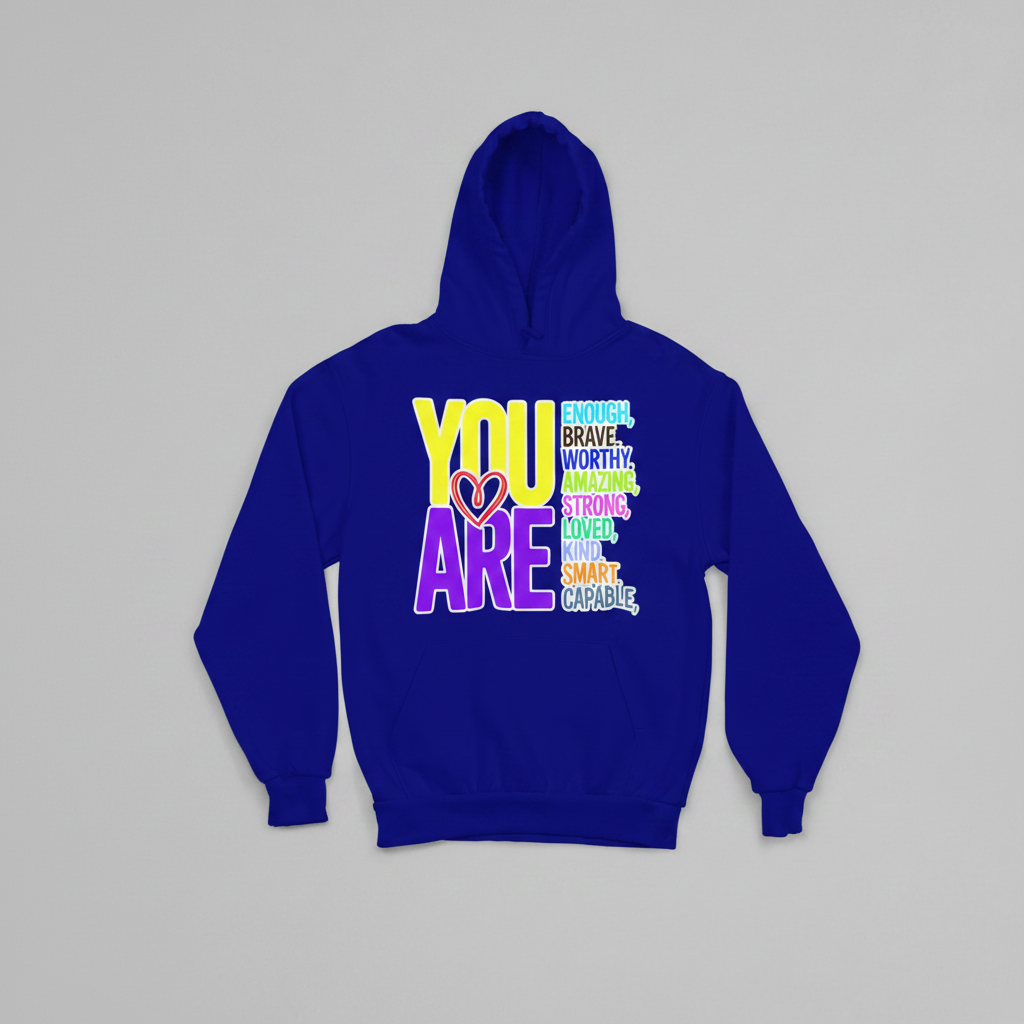 You Are Hoodie - Blue - Front View
