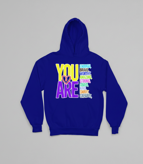 You Are Hoodie - Blue - Front View
