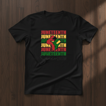 Juneteenth Since 1865 Black T-Shirt