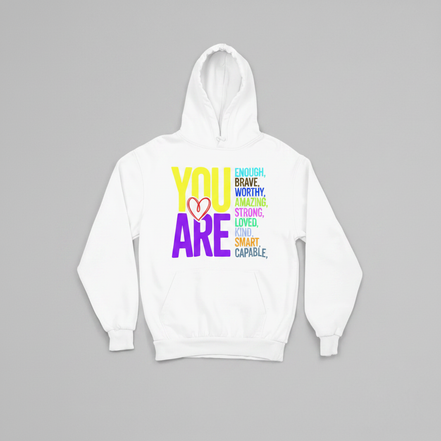 You Are Hoodie - White - Front View