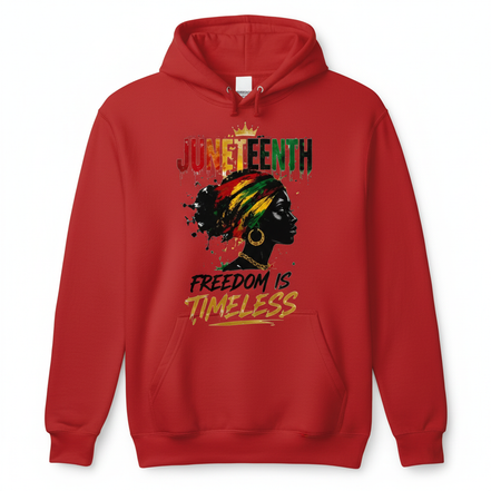 Juneteenth Freedom is Timeless Hoodie - Red