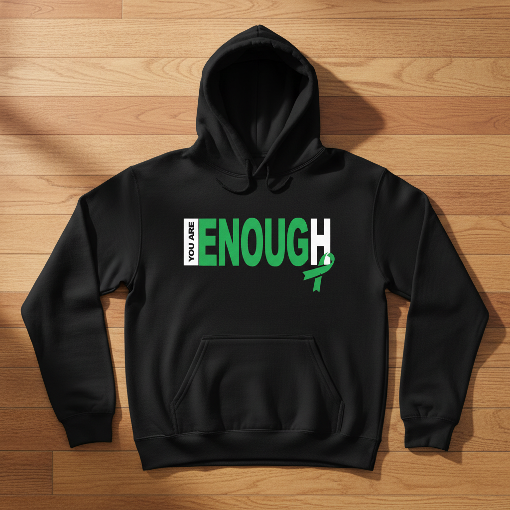 You Are Enough Black Hoodie