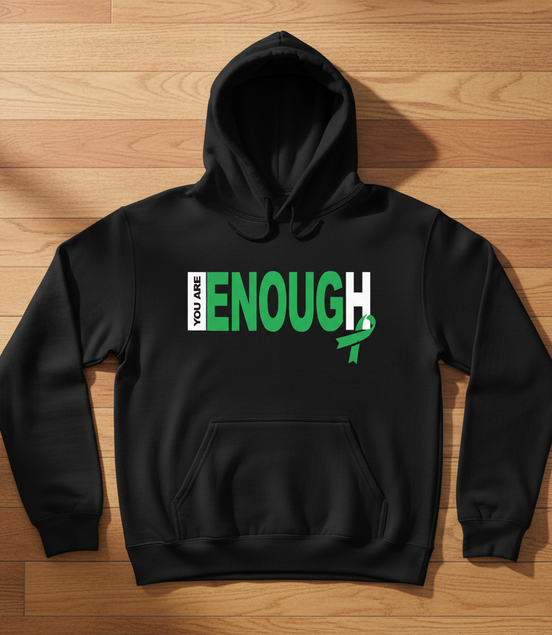 You Are Enough Black Hoodie