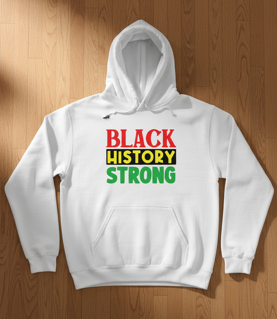Black History Strong White Hoodie