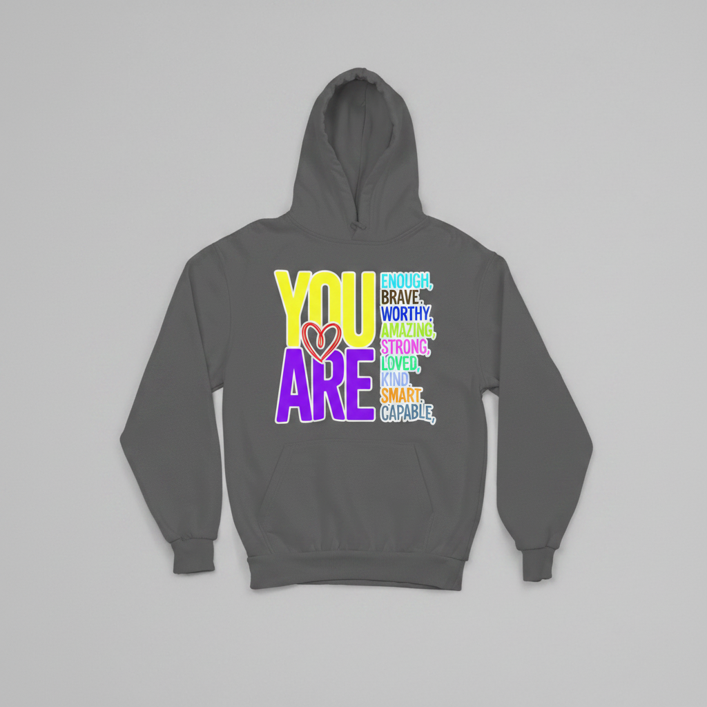 You Are Hoodie - Gray - Front View