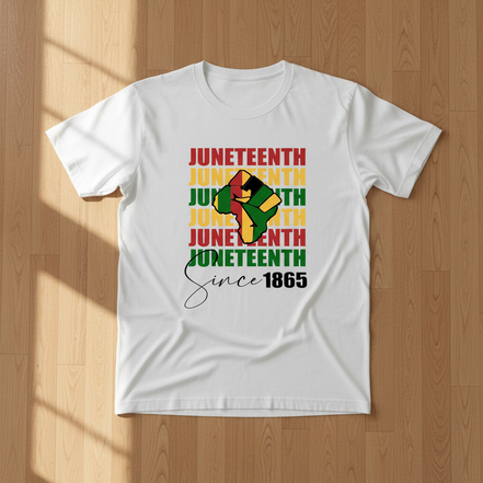Juneteenth Since 1865 White T-Shirt
