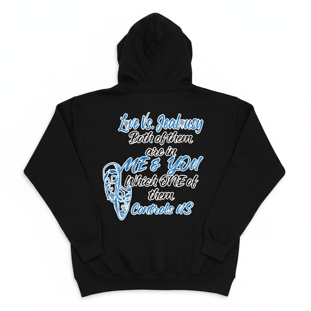 Love Vs Jealousy Hoodie Back - Black