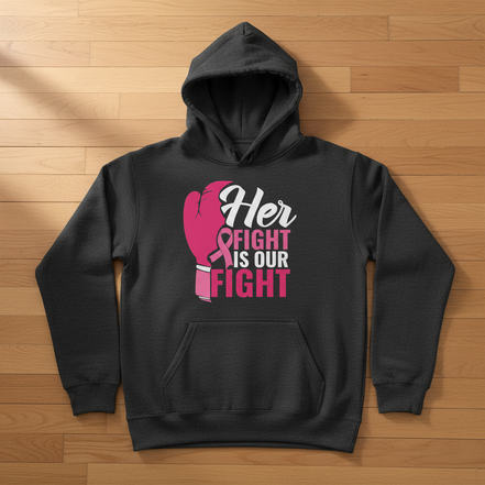 Her Fight Is Our Fight Gray Hoodie