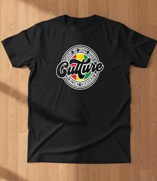 Do It For The Culture Black T-Shirt