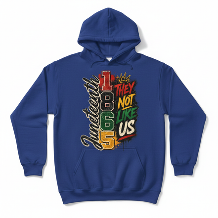Juneteenth 1865 They Not Like Us Hoodie - Royal Blue