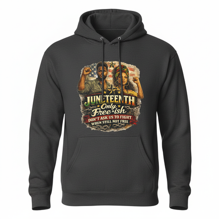 Juneteenth Free-ish Dark Gray Hoodie