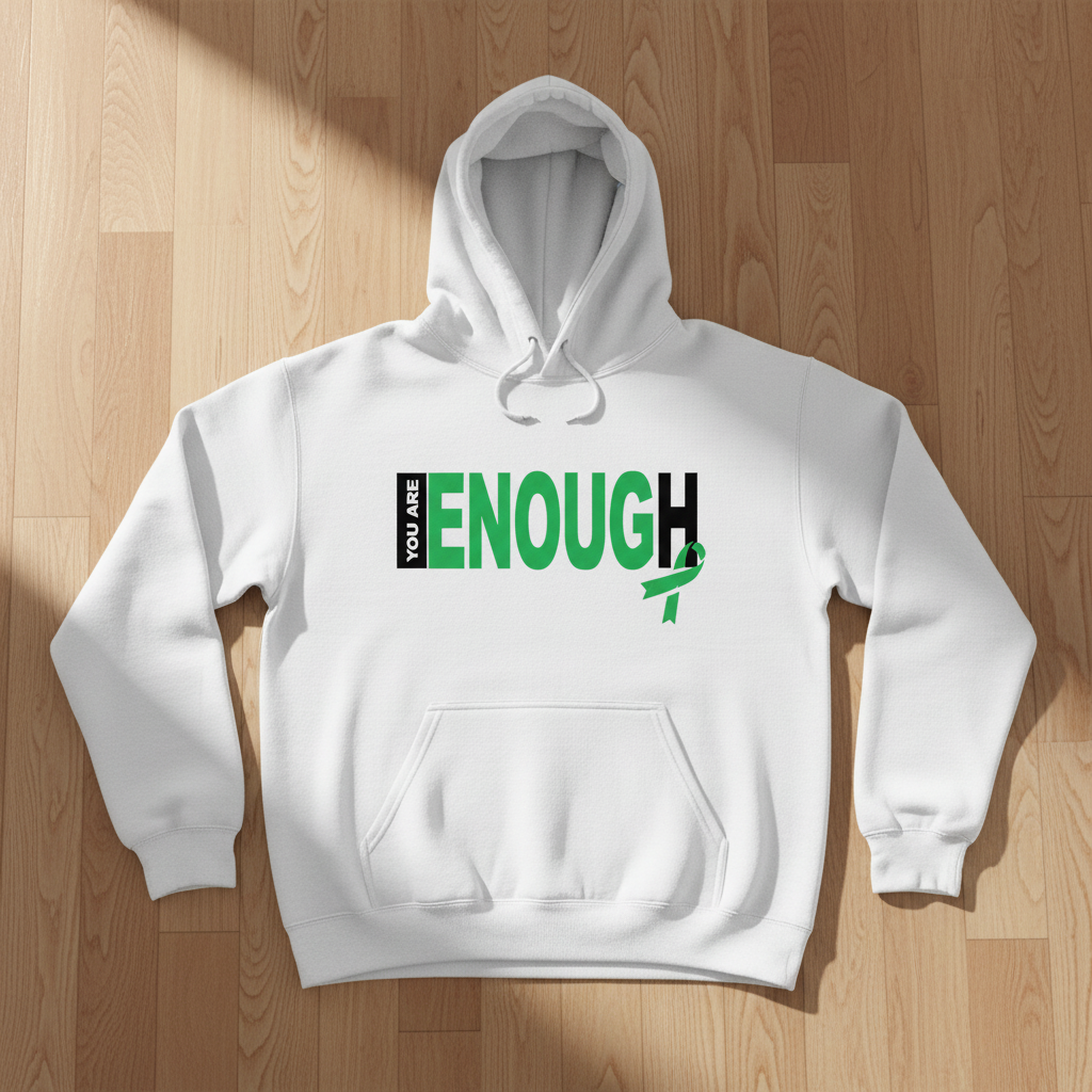 You Are Enough White Hoodie