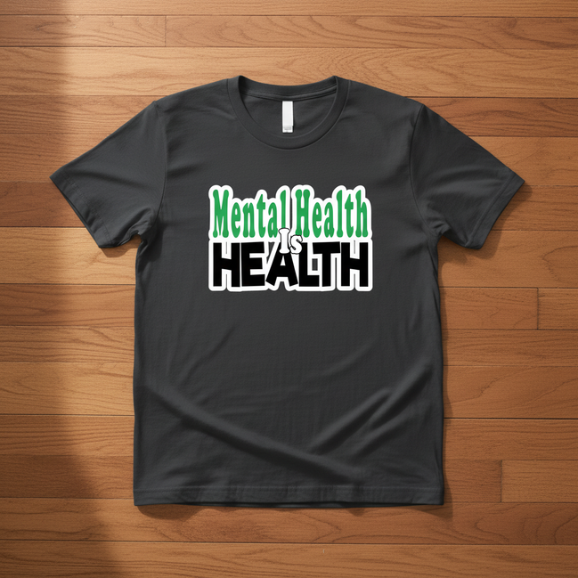 Mental Health is Health Gray T-Shirt
