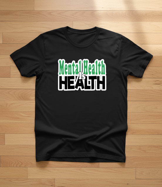 Mental Health is Health Black T-Shirt