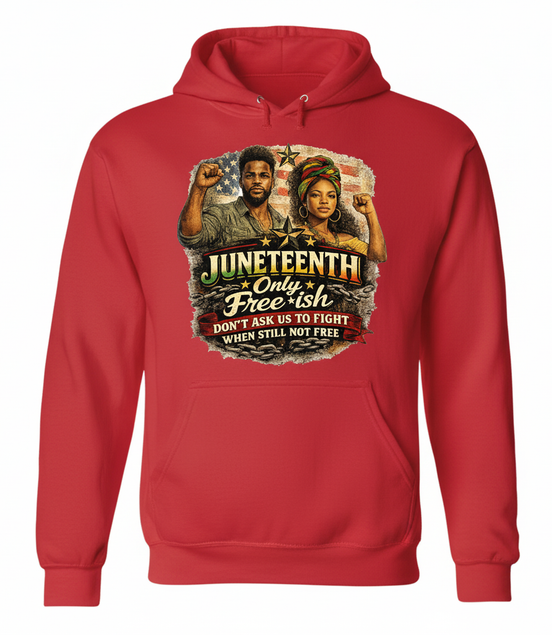 Juneteenth Free-ish Bright Red Hoodie