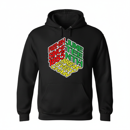 Juneteenth Black Hoodie Front View