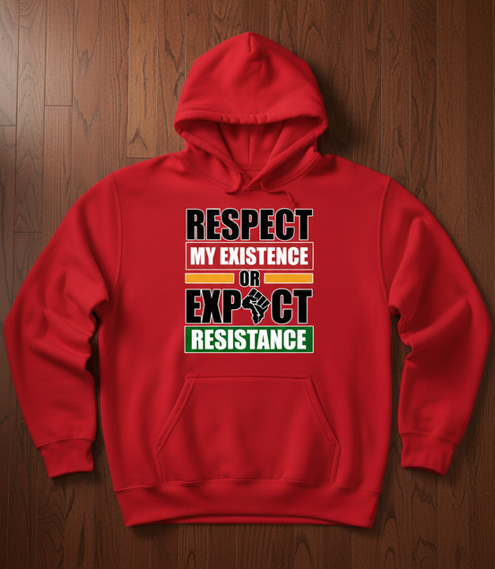 Respect My Existence Red Hoodie